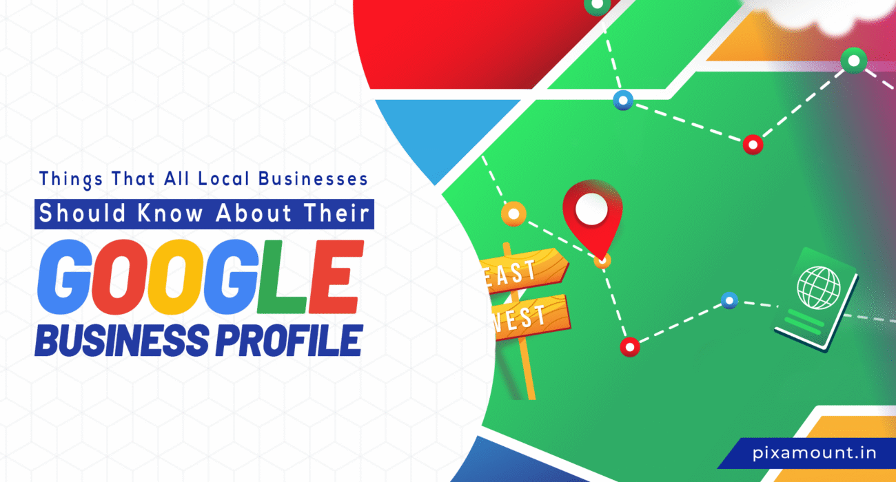 Things That All Local Businesses Should Know About Their Google Business Profile